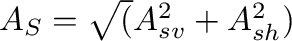 \bgroup\color{black}$ A_S=\sqrt(A_{sv}^2+A_{sh}^2)$\egroup
